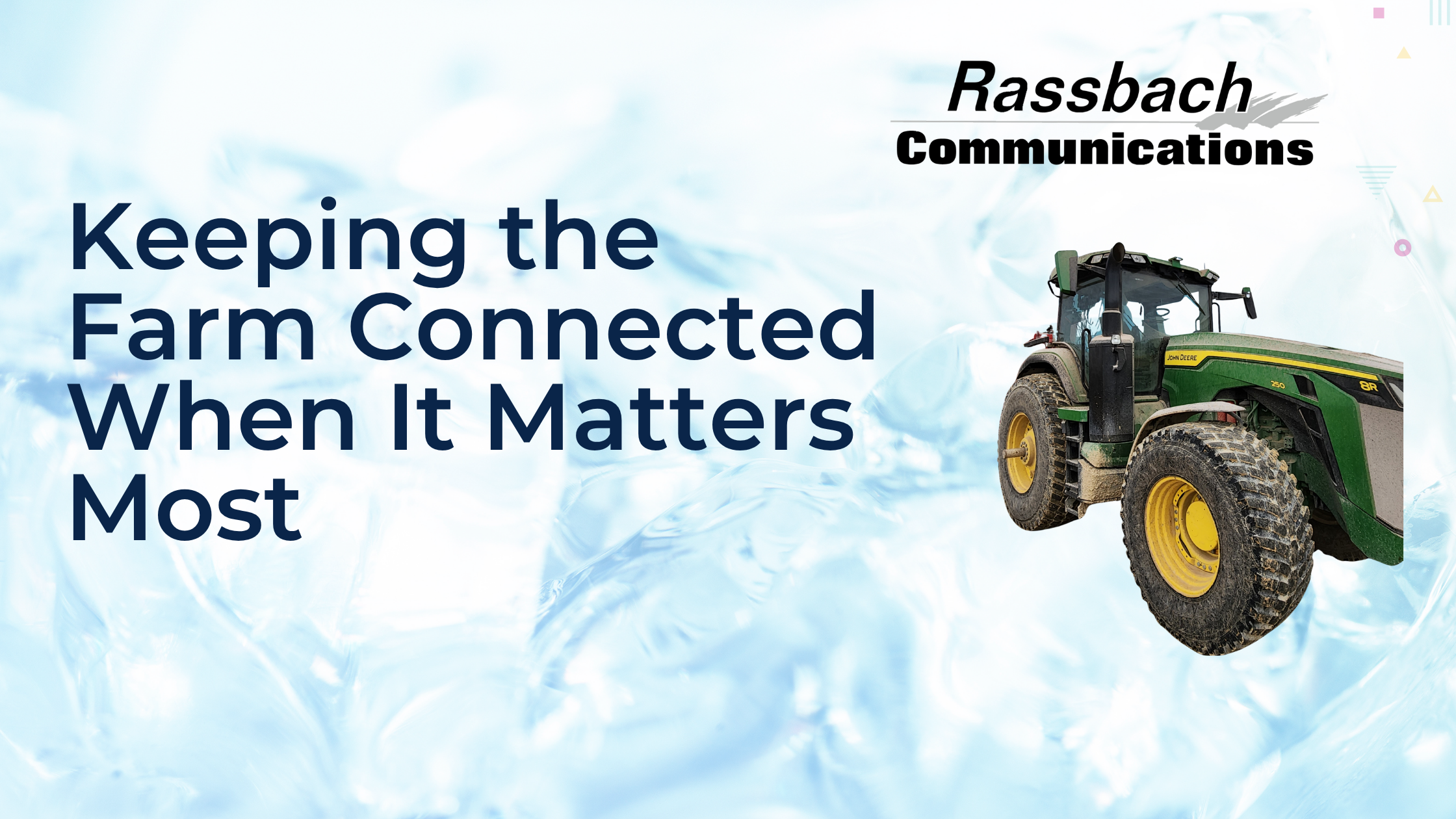 Keeping the Farm Connected When It Matters Most