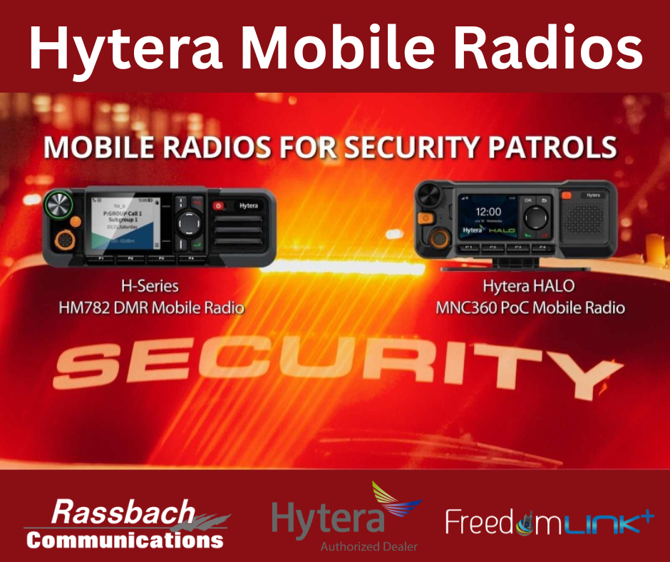 How Rassbach Communications and the Hytera HM782 Strengthen Communication for Security Teams